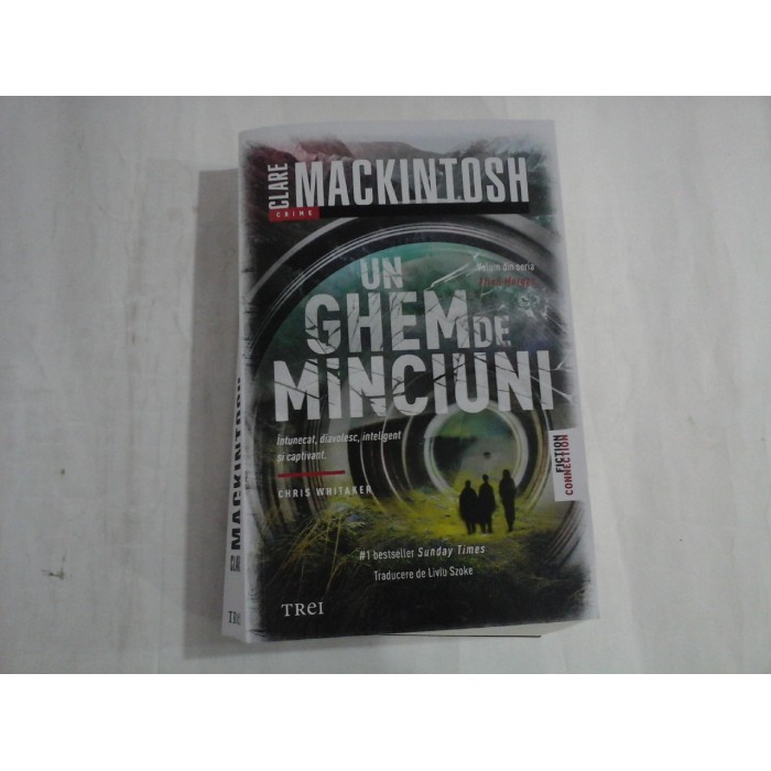 UN GHEM DE MINCIUNI - CLARE MACKINTOSH